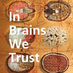 in brains we trust